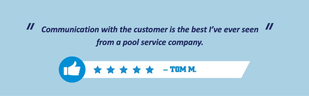 Positive customer review highlighting great communication from Pool Scouts team