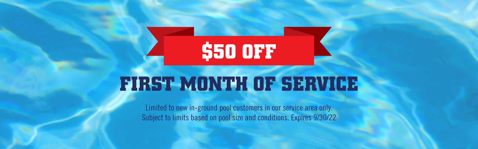 Promotion highlighting $50 off first month of pool service