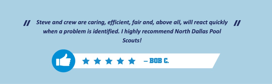 Positive customer review for Pool Scouts of North Dallas and Park Cities